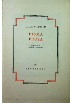 Tuwim Dzieła Tom V Pisma Prozą