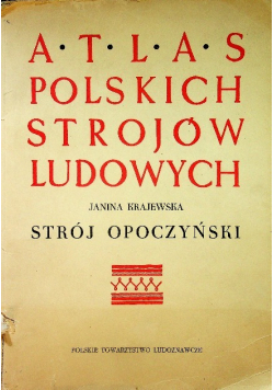 Atlas polskich strojów ludowych