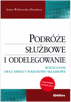 Podróże służbowe i oddelegowanie