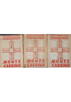 Bitwa o Monte Cassino Tom 1 do 3 1947 r.