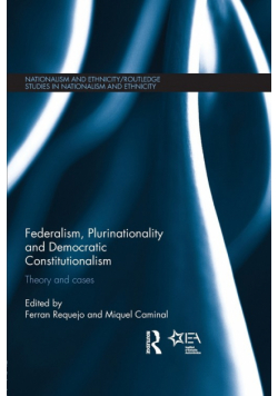 Federalism, Plurinationality and Democratic Constitutionalism