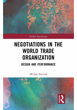 Negotiations in the World Trade Organization