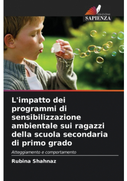 L'impatto dei programmi di sensibilizzazione ambientale sui ragazzi della scuola secondaria di primo grado