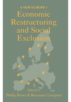 Economic Restructuring And Social Exclusion