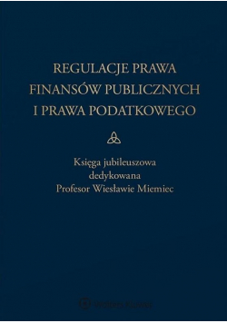 Regulacje prawa finansów publicznych i prawa...