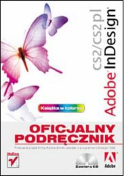Adobe InDesign CS2/CS2 PL: Oficjalny podręcznik