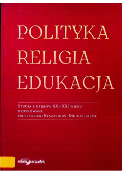Polityka religia edukacja