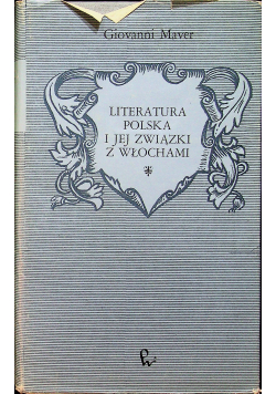 Literatura polska z jej związkami z Włochami