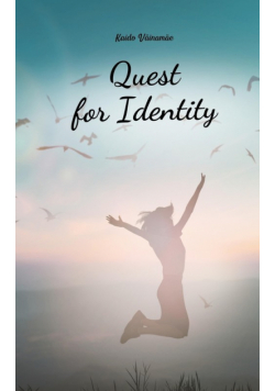 Quest for Identity