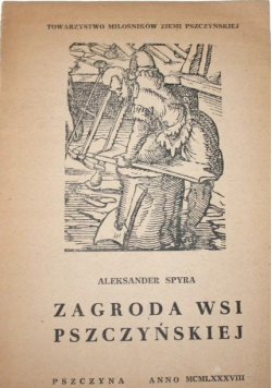 Zagroda wsi pszczyńskiej