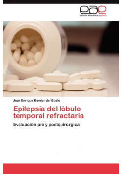 Epilepsia del Lobulo Temporal Refractaria