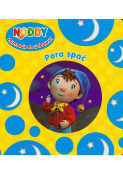 Noddy Pora spać