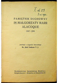 Pamiętnik duchowy św Małgorzaty Marii Alacoque 1947 r.