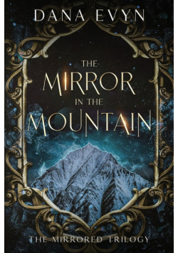 The Mirror in the Mountain