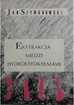 Ekstrakcja miedzi Hydroksyoksymami