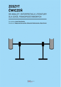 Zeszyt ćwiczeń do analizy i interpretacji lit.