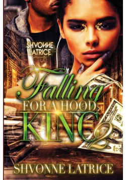 Falling for a Hood King 2