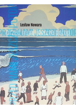 Przed nami jeszcze Potop