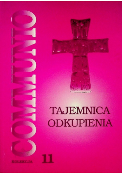 Tajemnica odkupienia communio 11