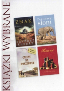 Znak / Zaklinacz słoni / Całusy na pocztówce / Mocna nić