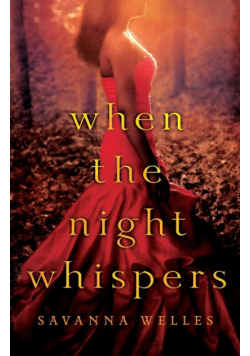 When the Night Whispers