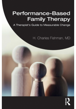 Performance-Based Family Therapy