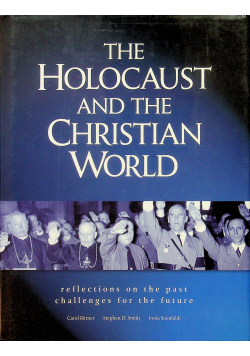 The Holocaust and the Christian World