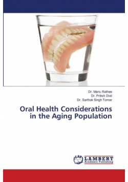 Oral Health Considerations in the Aging Population