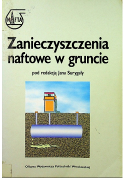 Zanieczyszczenia naftowe w gruncie
