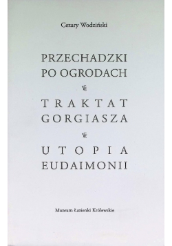 Przechadzki po ogrodach
