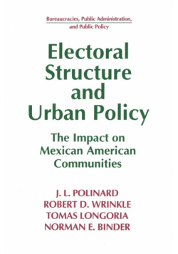 Electoral Structure and Urban Policy