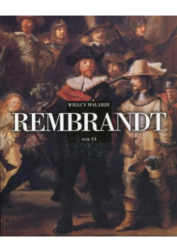 Wielcy Malarze Tom  14 Rembrandt