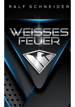 Weisses Feuer