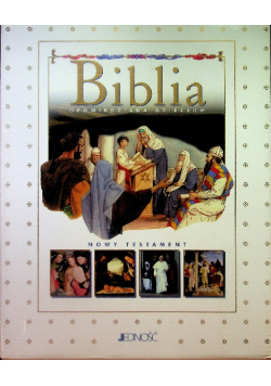 Biblia opowiedziana dzieciom Stary Testament