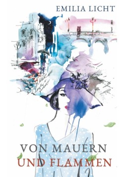 Von Mauern und Flammen