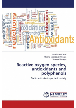 Reactive Oxygen Species, Antioxidants and Polyphenols