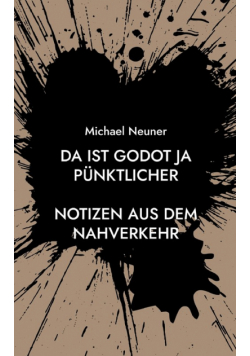 Da ist Godot ja pünktlicher
