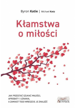 Kłamstwa o miłości