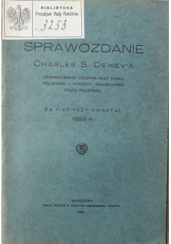 Sprawozdanie Charles S. Dewey'a Nr. 6 za pierwszy kwartał 1929 r., 1929 r.