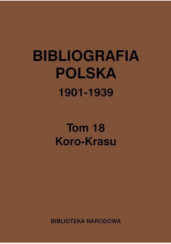 Bibliografia. Polska 1901-1939 T.18