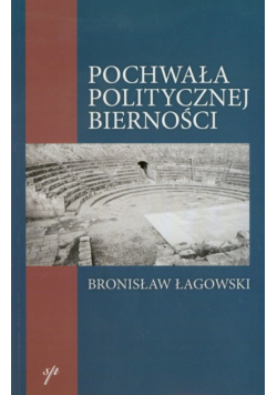 Pochwała politycznej bierności