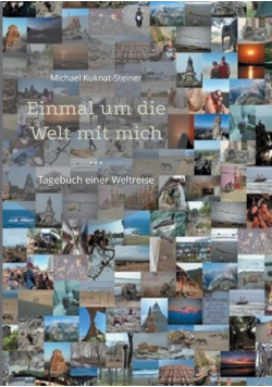 Einmal um die Welt mit mich ...