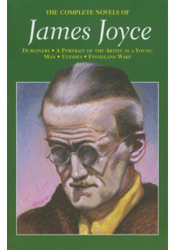 Joyce James - The Complete Novels of James Joyce