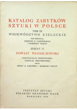 Katalog zabytków sztuki w Polsce Tom III zeszyt 12