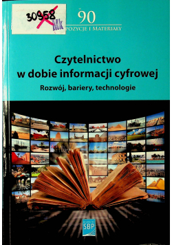 Czytelnictwo w dobie informacji cyfrowej