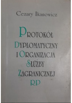 Protokół Dyplomatyczny i Organizacja Służby