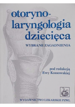 Otorynolaryngologia dziecięca