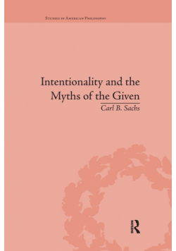 Intentionality and the Myths of the Given