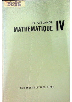 Mathematique Tome IV