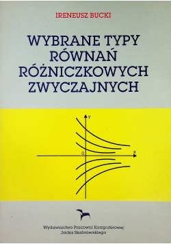 Wybrane typy równań różniczkowych zwyczajnych